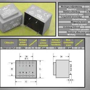 TRAFO 230VAC / 7.5VAC 240mA 1.8VA TRAFO7.5V/1.8Z/A Vedd meg most